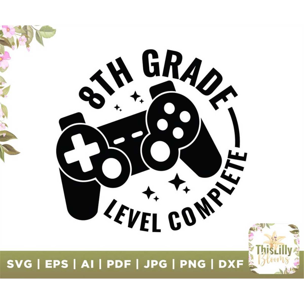 MR-2772023163237-8th-grade-level-complete-svg-eight-grade-svg-level-complete-image-1.jpg