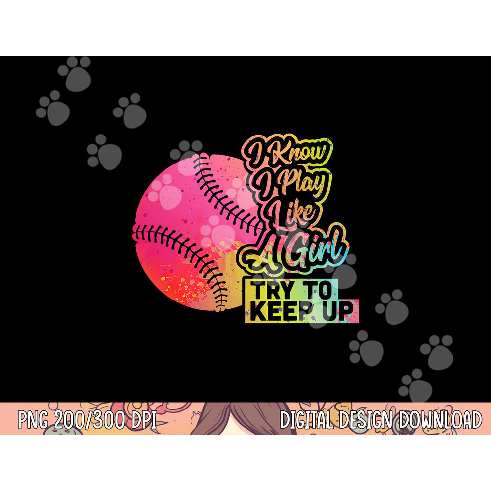 Baseball Women Funny Gift Team Play Like a Girl Softball png, sublimation copy.jpg