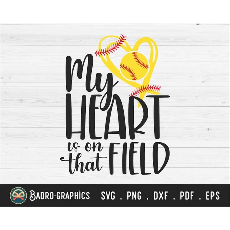 MR-277202316440-my-heart-is-on-that-field-svg-softball-mom-svg-gameday-svg-image-1.jpg