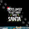 Most Likely To Get Sassy With Santa Funny Family Christmas png,sublimation copy.jpg