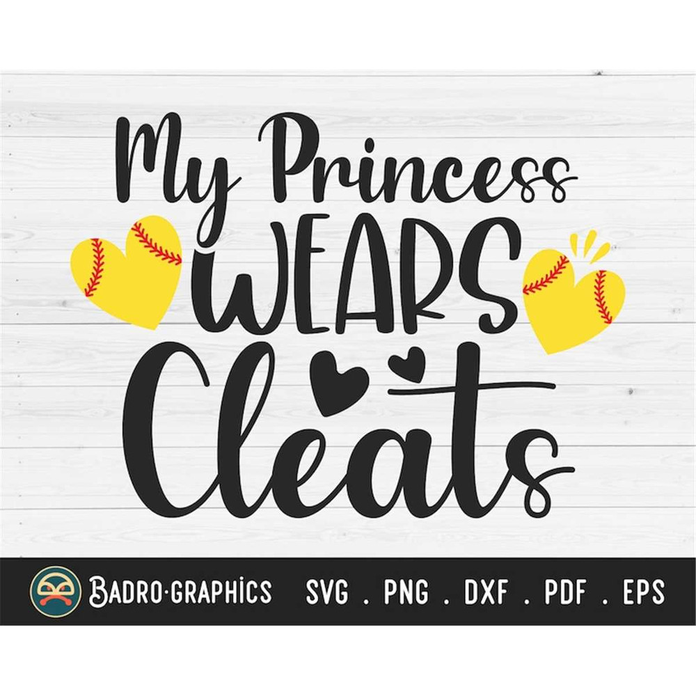 MR-2772023164810-my-princess-wears-cleats-svg-softball-mom-svg-gameday-svg-image-1.jpg