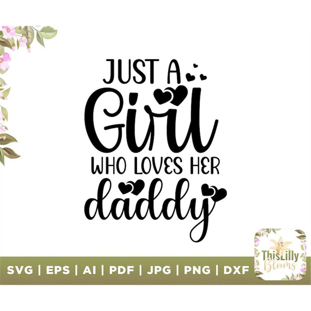 MR-2772023172255-just-a-girl-who-loves-her-daddy-svg-just-a-girl-svg-onesie-image-1.jpg