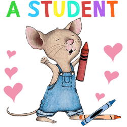 mouse if you give a teacher a student she will love you png, sublimation.pngmouse if you give a teacher a student she w