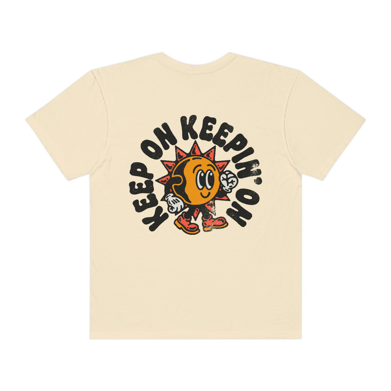 Keep On Keepin' On Positivity Tee Comfort Colors Shirt Trendy Hippie Graphic Tee Boho Graphic Tee - 4.jpg