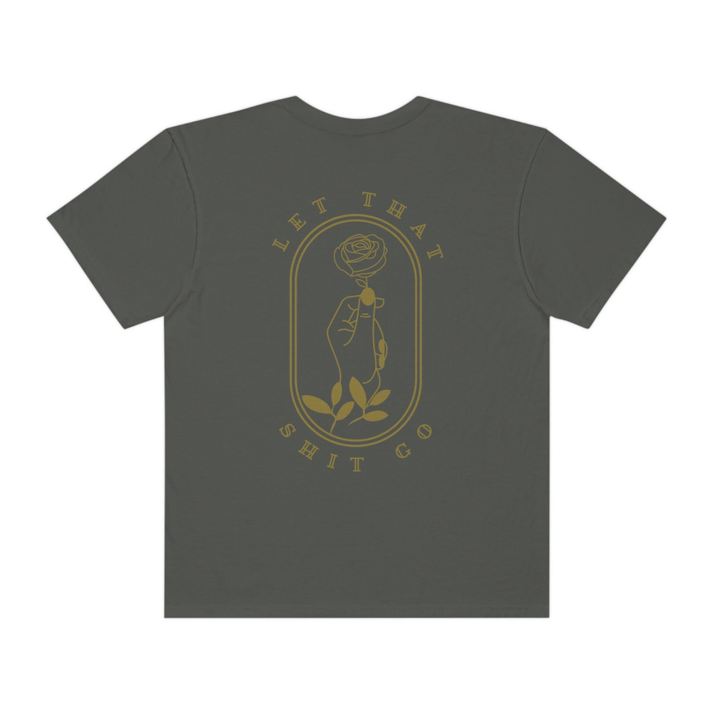 Let that shit go Feminist Tee  Vintage Retro Inspired Shirt  Trendy Hippie Graphic Tee  Boho Graphic Tee - 5.jpg