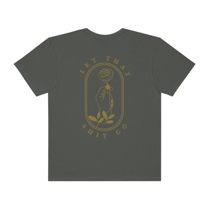 Let that shit go Feminist Tee  Vintage Retro Inspired Shirt  Trendy Hippie Graphic Tee  Boho Graphic Tee - 5.jpg