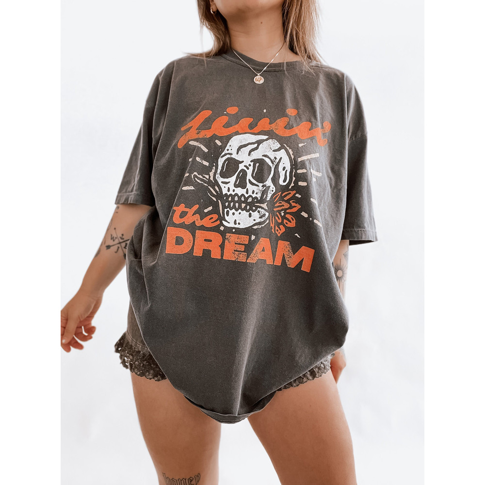 Livin' the dream skull comfort colors graphic tee retro grunge garment dyed shirt boho hippie aesthetic - 1.jpg