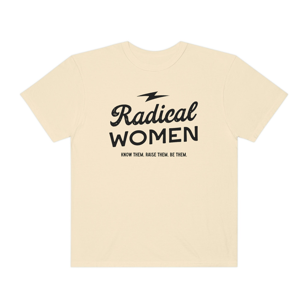 Radical Woman Feminist Empowering Comfort Colors Graphic Tee Retro Graphic Tee Grunge Hippie Boho Graphic - 3.jpg