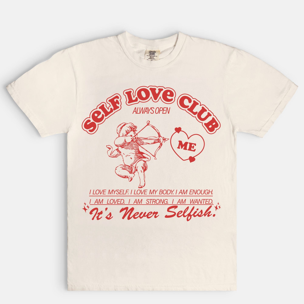 Self Love Club Comfort Colors Shirt, Body Positivity Shirt, Feminist Empowering Tee - 4.jpg