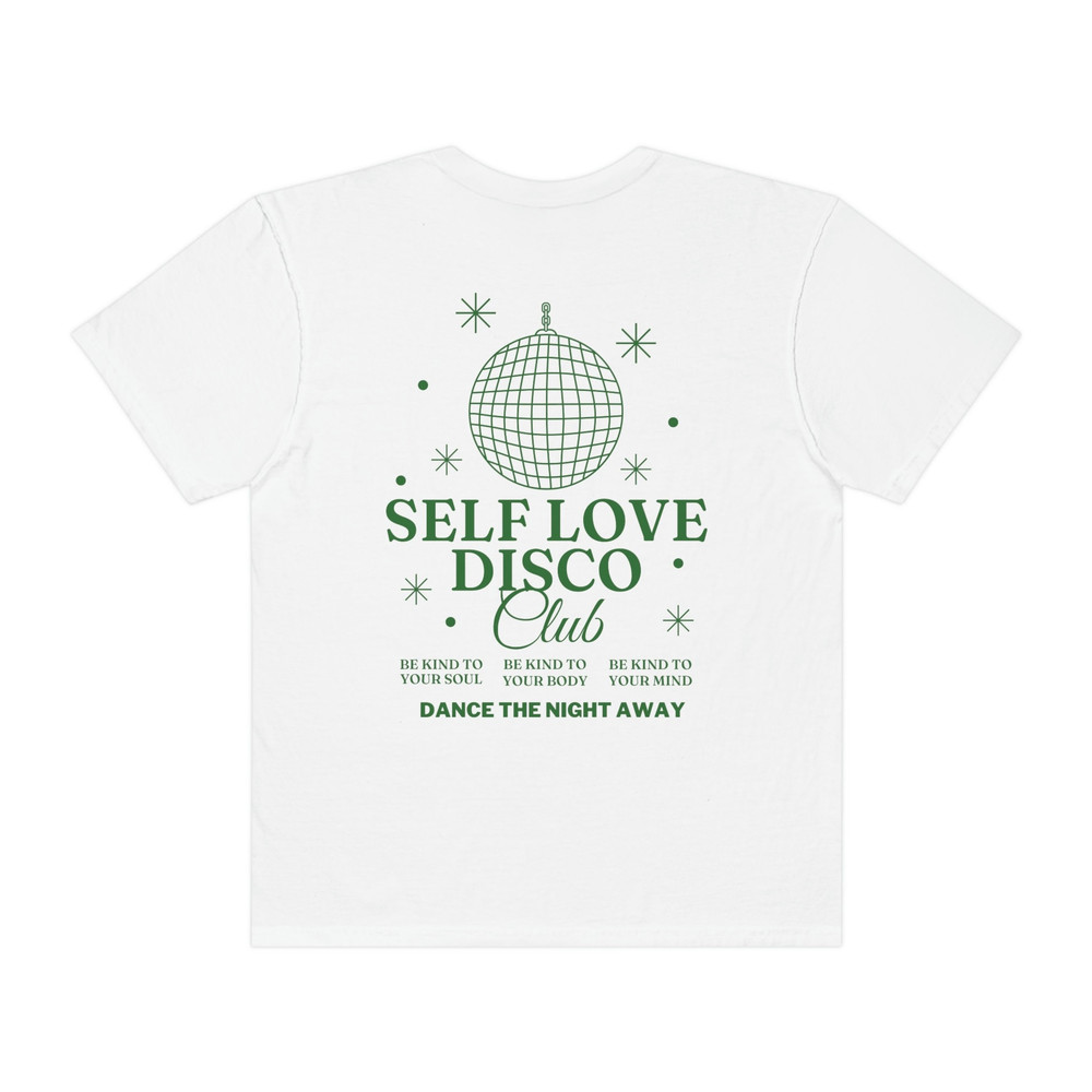 Self Love Disco Club Body Positive Woman Power Tee Comfort Colors Shirt Trendy Hippie Graphic Tee Boho Graphic Tee - 7.jpg