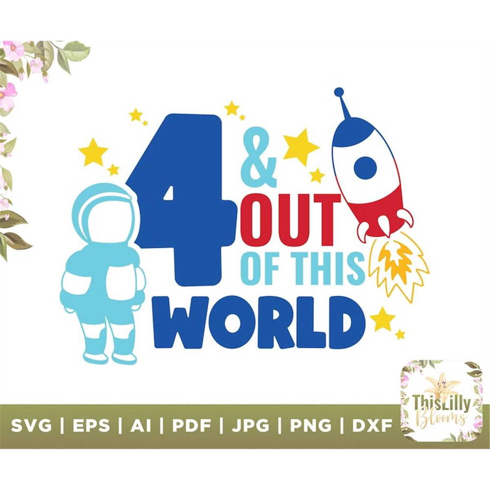 MR-2772023174246-4-and-out-of-this-world-svg-cut-file-space-birthday-4-this-image-1.jpg