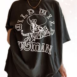 wild wild woman oversized tee, comfort colors tee, coastal cowgirl sum
