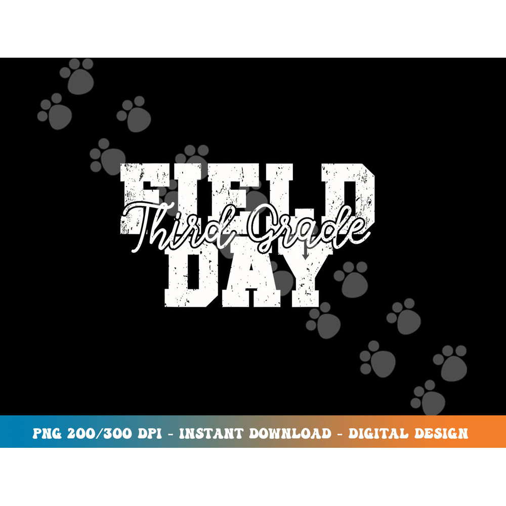 Field Day 2023 Third Grade school teacher kids Blue  png, sublimation copy.jpg