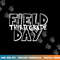 Field Day 2023 Third Grade school teacher kids Green  png, sublimation copy.jpg