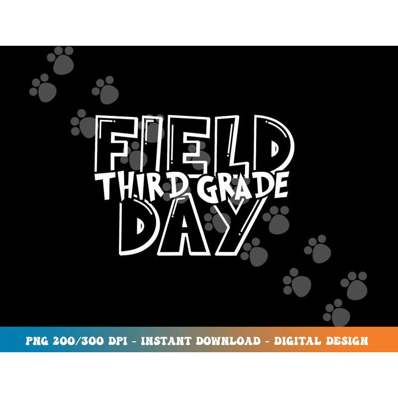 Field Day 2023 Third Grade school teacher kids Green  png, sublimation copy.jpg
