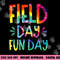 Field Day Fun Day Last Day Of School Teacher Student png, sublimation copy.jpg