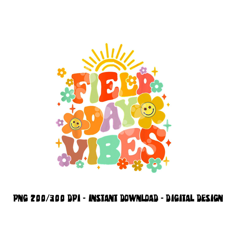 Field Day Vibes 2023 Summer Teacher Kids Last Day Of School png, sublimation copy.jpg