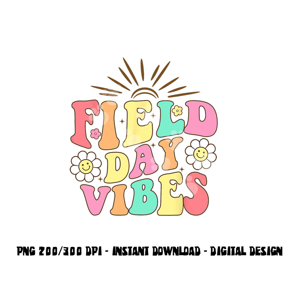 Field Day Vibes For Teacher Kids Retro Groovy Field Day 2023 png, sublimation copy.jpg
