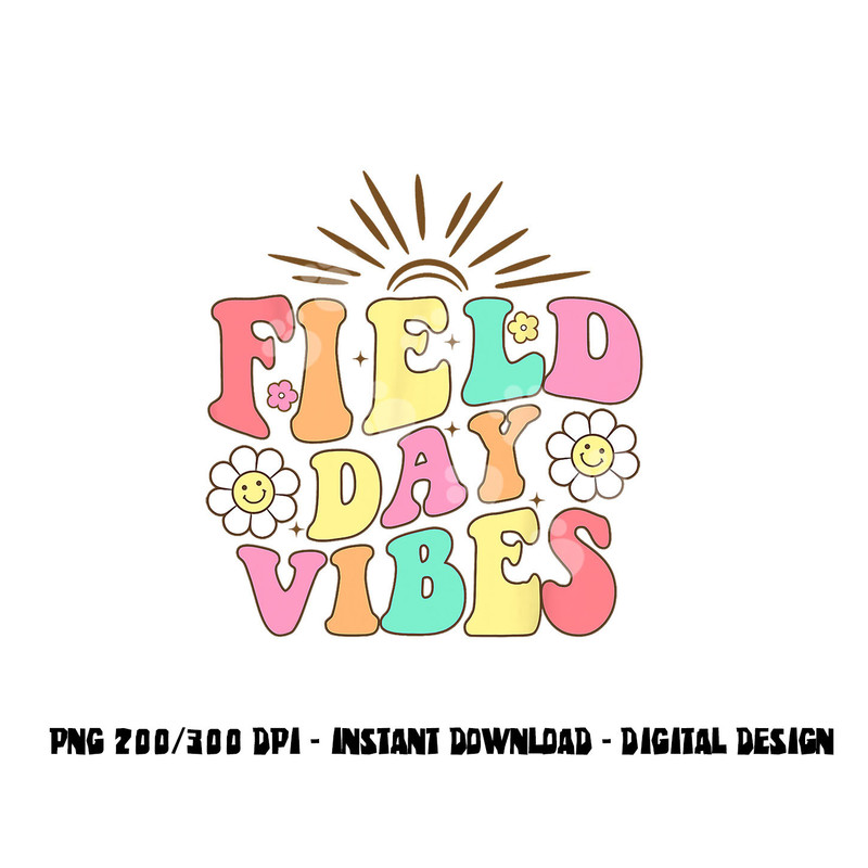 Field Day Vibes For Teacher Kids Retro Groovy Field Day 2023 png, sublimation copy.jpg