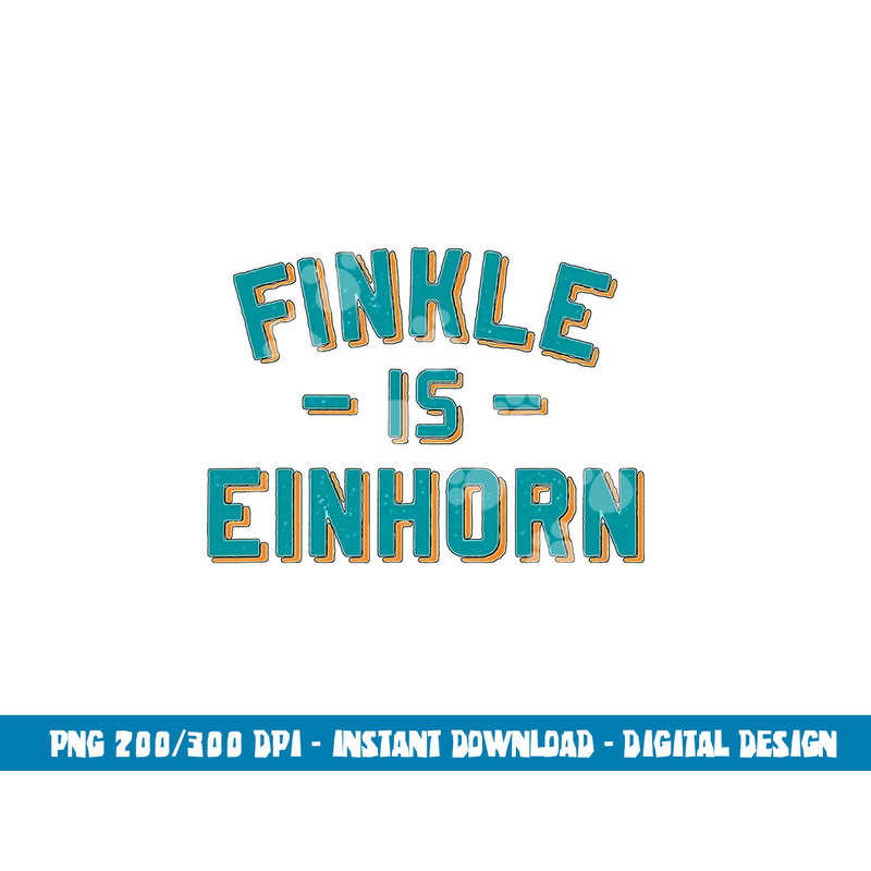 Finkle Is Einhorn- Football Fans png, sublimation copy.jpg