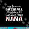 my favorite baseball player calls me nana , mor day copy.jpg