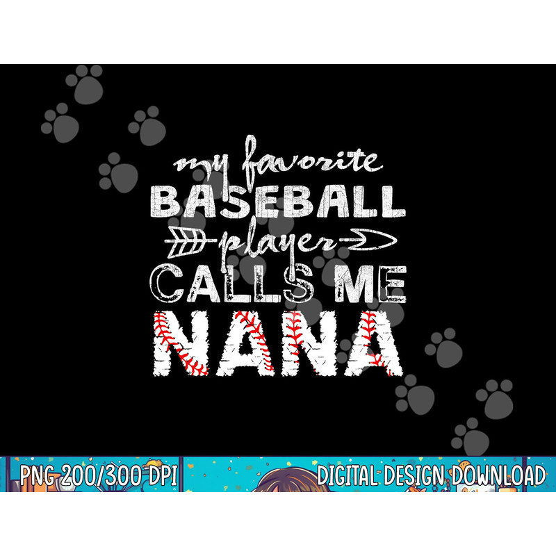 my favorite baseball player calls me nana , mor day copy.jpg