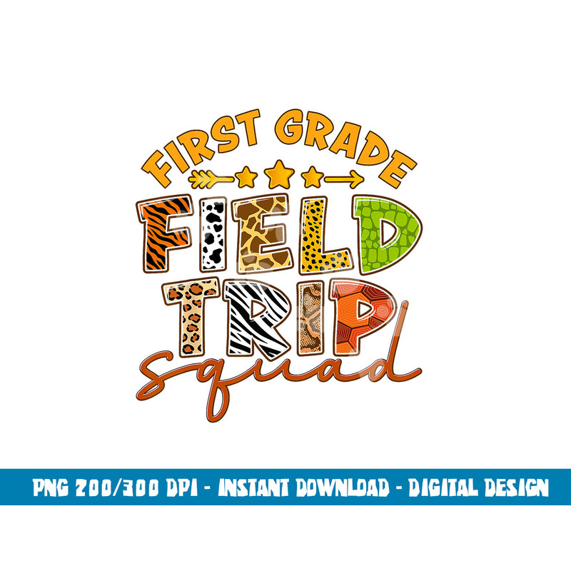 First Grade Zoo Field Trip Squad Matching Students Teacher  png, sublimation copy.jpg