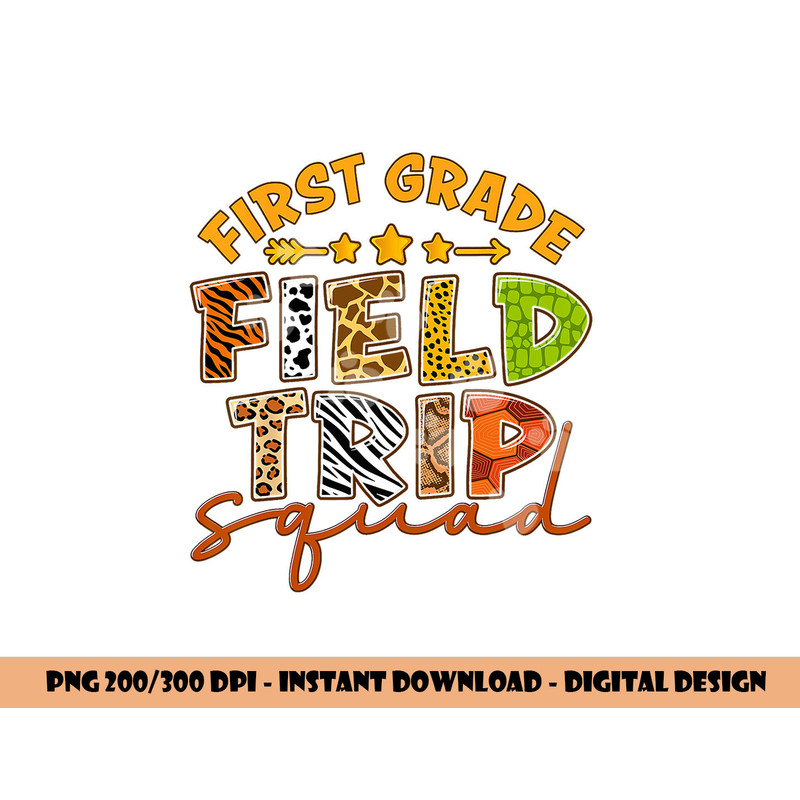 First Grade Zoo Field Trip Squad Matching Students Teacher png, sublimation copy.jpg