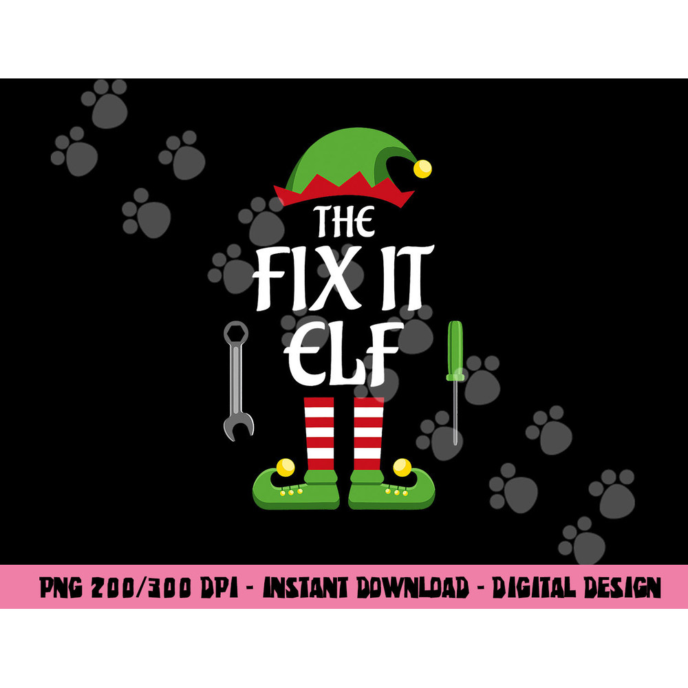 Fix It Elf Family Matching Group Christmas png, sublimation copy.jpg