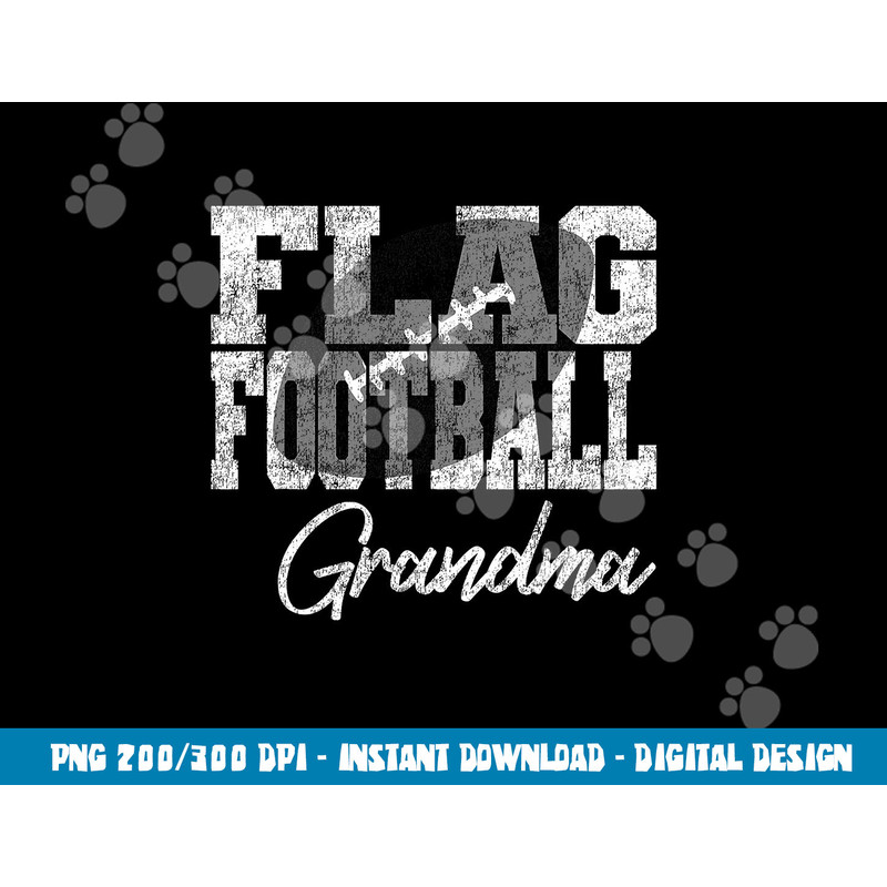 Flag Football Grandma png, sublimation copy.jpg
