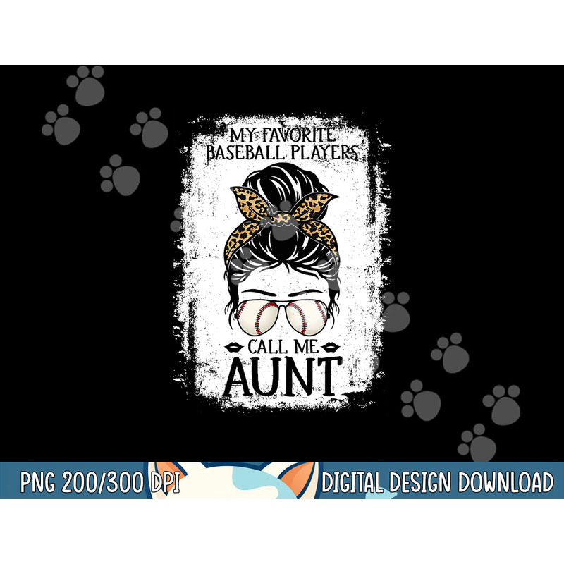 My Favorite Baseball Players Call Me Aunt Women Aunt png,sublimation.jpg