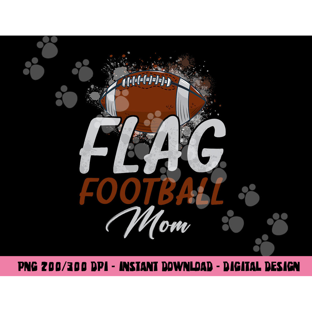 Flag Football Mom Shirt Proud Mom Of Ballers Father s Day png, sublimation copy.jpg