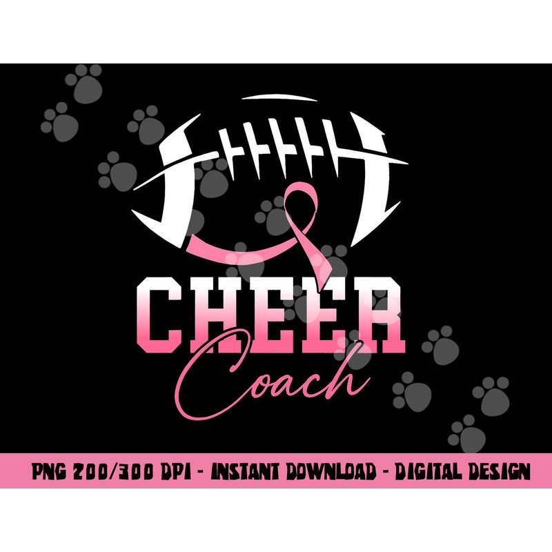 Football Cheer Coach Pink Ribbon Breast Cancer Awareness png, sublimation copy.jpg