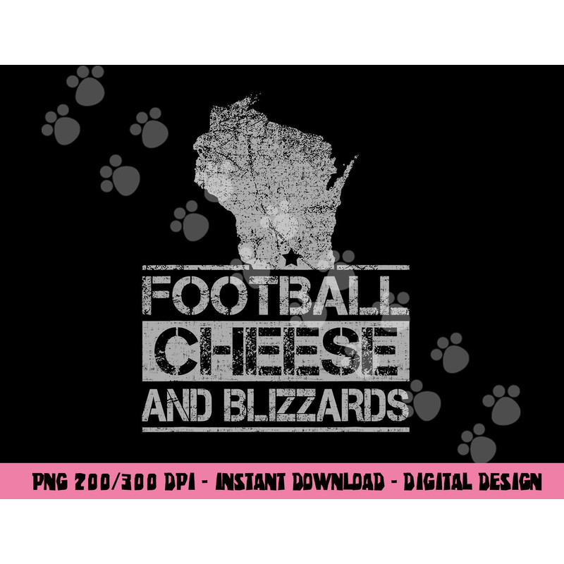 Football Cheese & Blizzards Funny WI State Cheese Head png, sublimation copy.jpg
