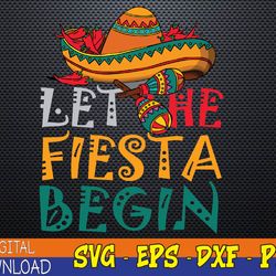 Fiesta Mexican Party Funny Cinco De Mayo Svg, Eps, Png, Dxf, Digital Download
