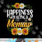 Happiness Is Being A Memaw Shirt Mothers Day png, sublimation copy.jpg