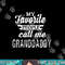 My Favorite People Call Me Granddaddy Grandpa png, sublimation copy.jpg