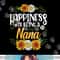 Happiness Is Being A Nana Shirt Mothers Day png, sublimation copy.jpg