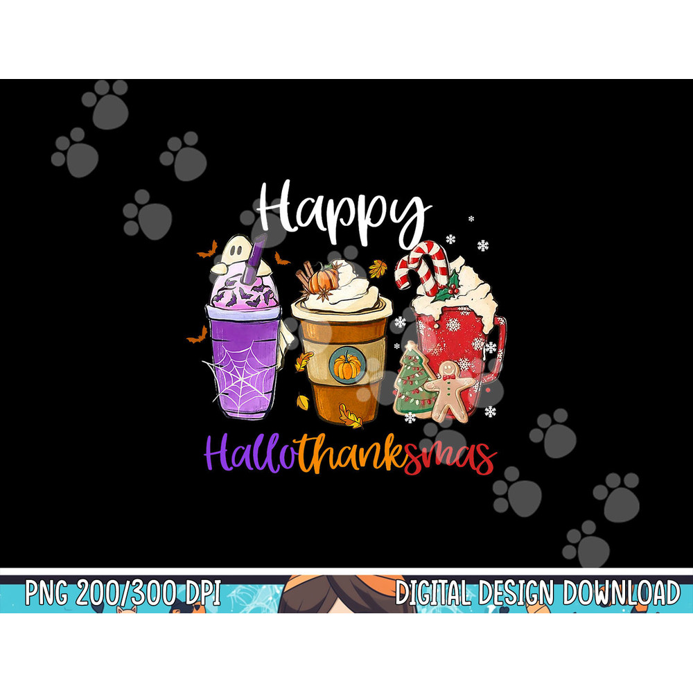 Happy Hallothanksmas Coffee Latte Halloween Thanksgiving png, sublimation copy.jpg