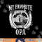 My Favorite People Call Me Opa German Grandpa png, sublimation copy.jpg