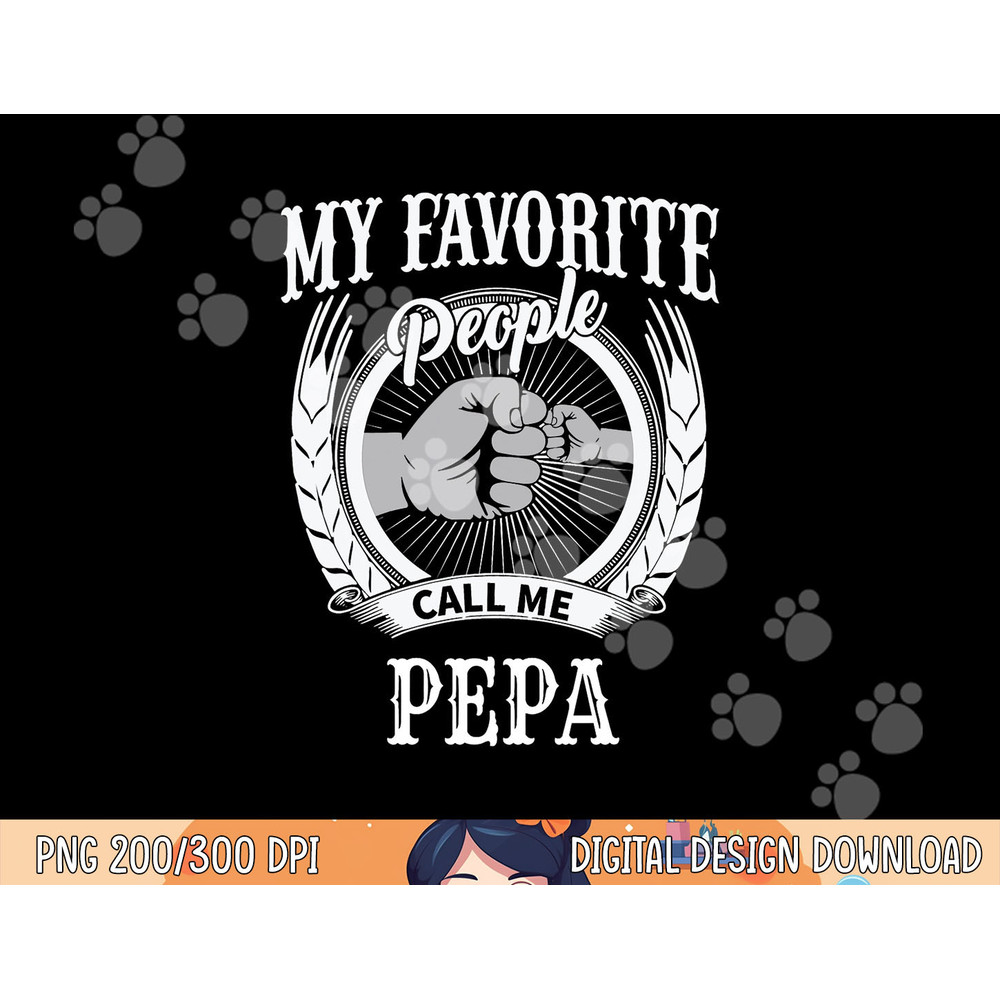 My Favorite People Call Me Pepa Grandpa png,sublimation copy.jpg