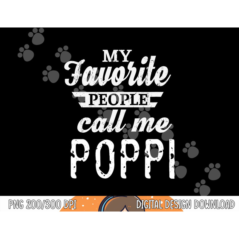 My Favorite People Call Me Poppi Special Grandpa png, sublimation copy.jpg