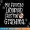 Football My Favorite Lineman Calls Me Grandma Grandson Game png, sublimation copy.jpg