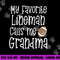 Football My Favorite Lineman Calls Me Grandma Grandson Game png, sublimation copy.jpg