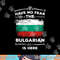 Have No Fear The Bulgarian Is Here Halloween Bulgaria Flag png, sublimation copy.jpg