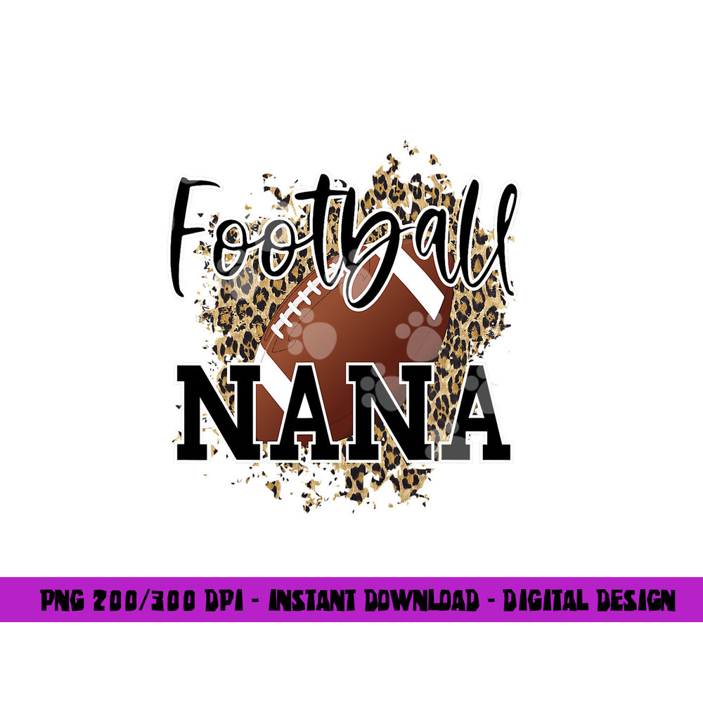 Football Nana Proud Nana Of A Football Player Grandma png, sublimation copy.jpg