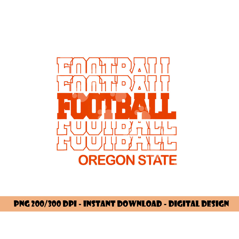 Football Oregon State in Modern Stacked Lettering png, sublimation copy.jpg