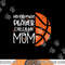 My favorite Player Calls me mom Basketball Gift Bball quote png, sublimation copy.jpg