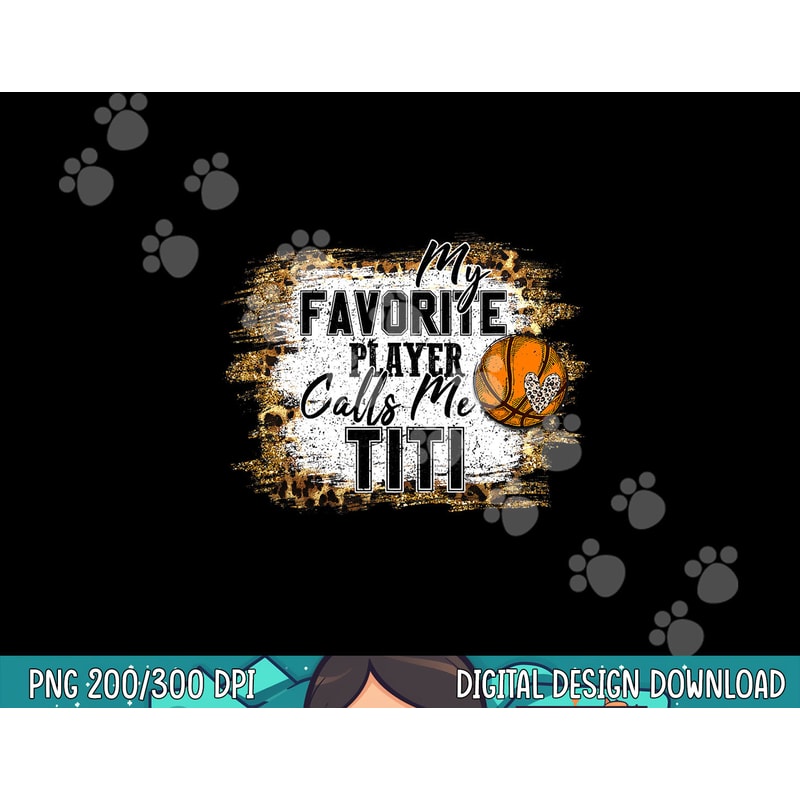 My Favorite Player Calls Me Titi basketball mothers day T-Shirt copy.jpg