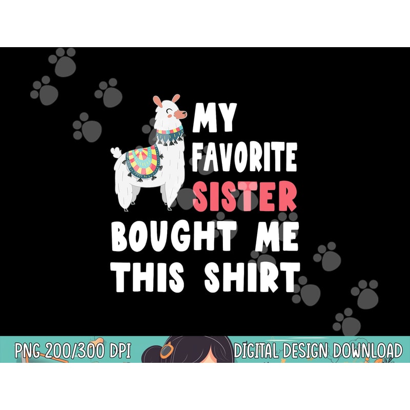 My Favorite Sister Bought Me This Shirt Christmas Gift Llama png, sublimation copy.jpg